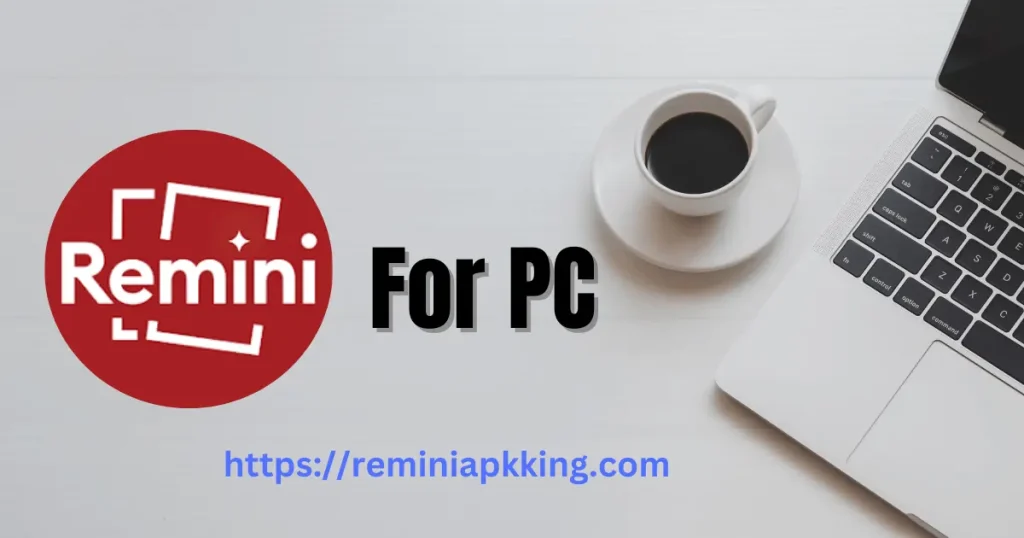 Remini for PC 3 Remini for PC