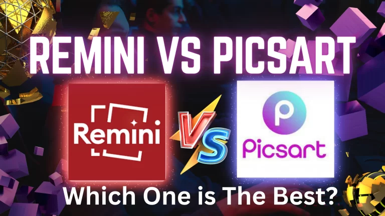 Remini vs Picsart feature image