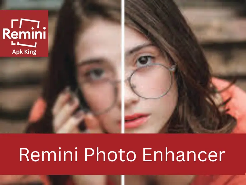 Remini Photo Enhancer