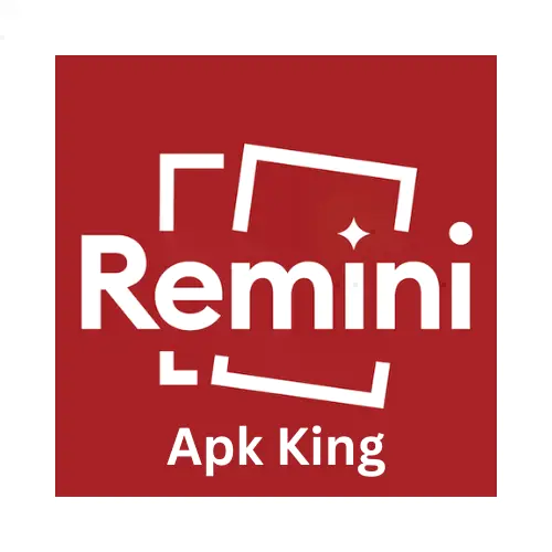 Remini for PC 1 Remini APK King Logo