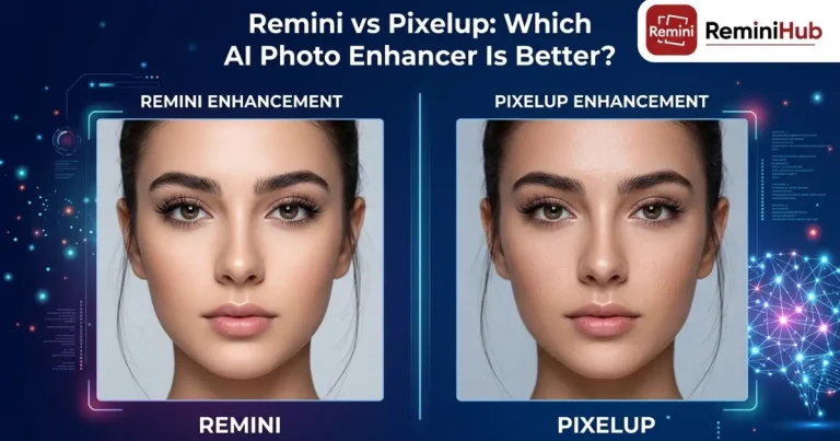 remini vs pixelup